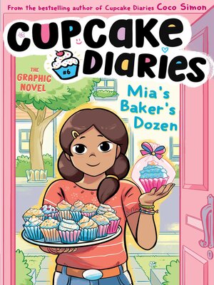 cover image of Mia's Baker's Dozen the Graphic Novel
